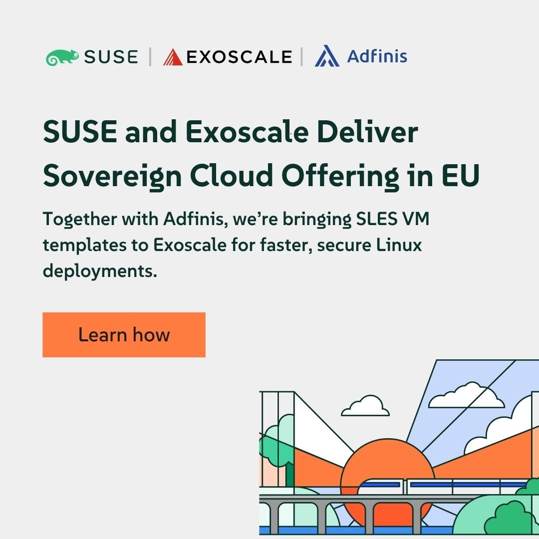 SUSE and Exoscale Deliver Sovereign Cloud Offering in EU